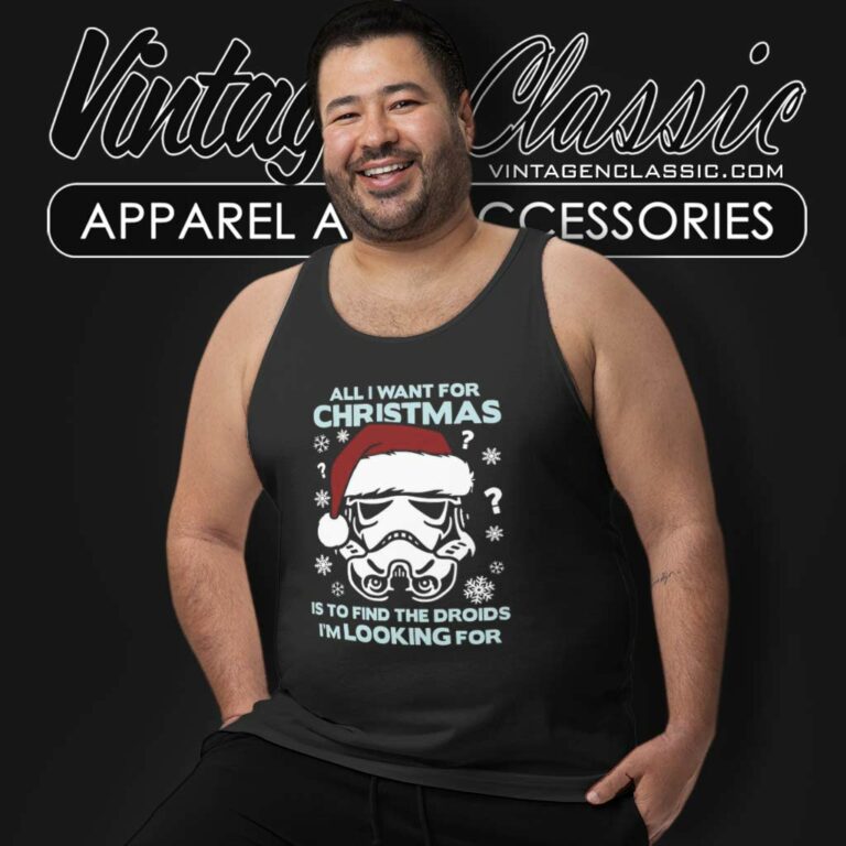 Stormtrooper All I Want For Christmas Star Wars Tank Top Racerback Stormtrooper All I Want For Christmas Star Wars Tank Top Racerback