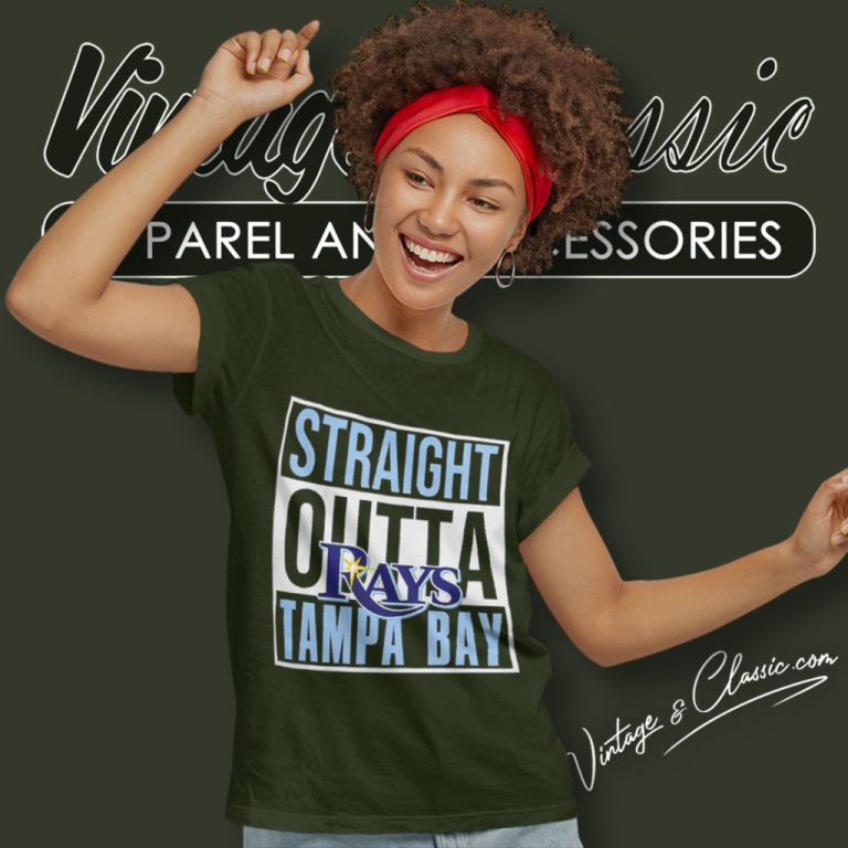 Straight Outta Tampa Bay Rays Women T Shirt Straight Outta Tampa Bay Rays Women T Shirt