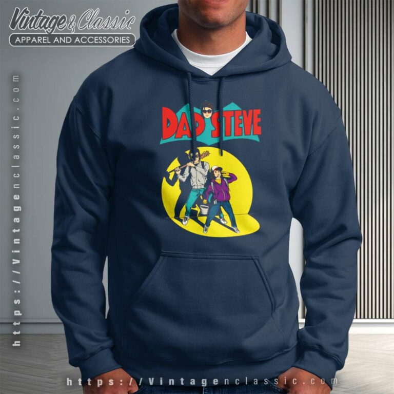 Stranger Things Shirt Dad Stev Hoodie Stranger Things Shirt Dad Stev Hoodie