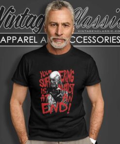 Stranger Things Shirt Your Suffering Is Almost At An End T Shirt 1