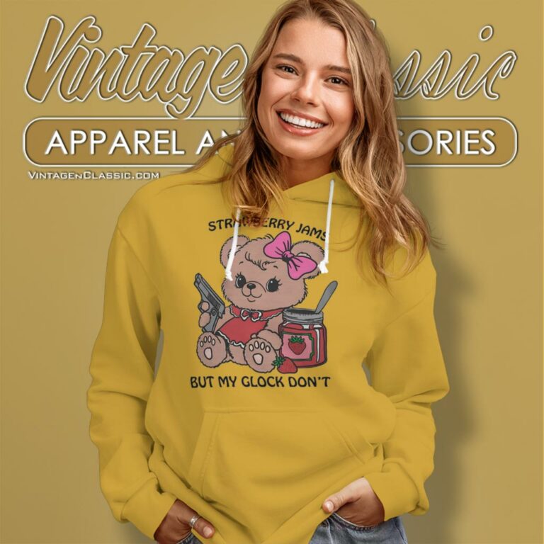 Strawberry Jams But My Glock Dont Hoodie Strawberry Jams But My Glock Dont Hoodie