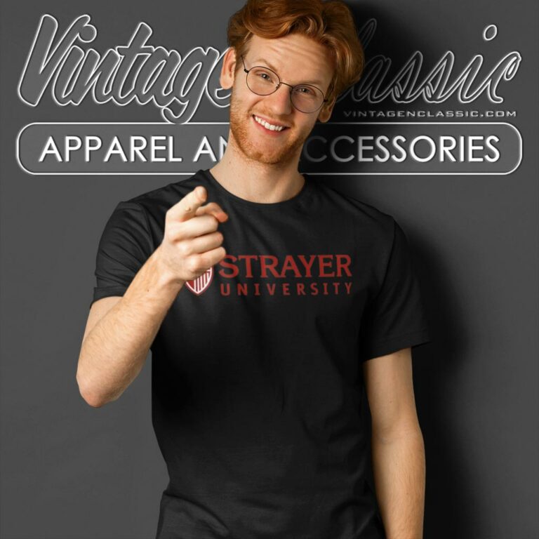 Strayer University T Shirt Strayer University T Shirt