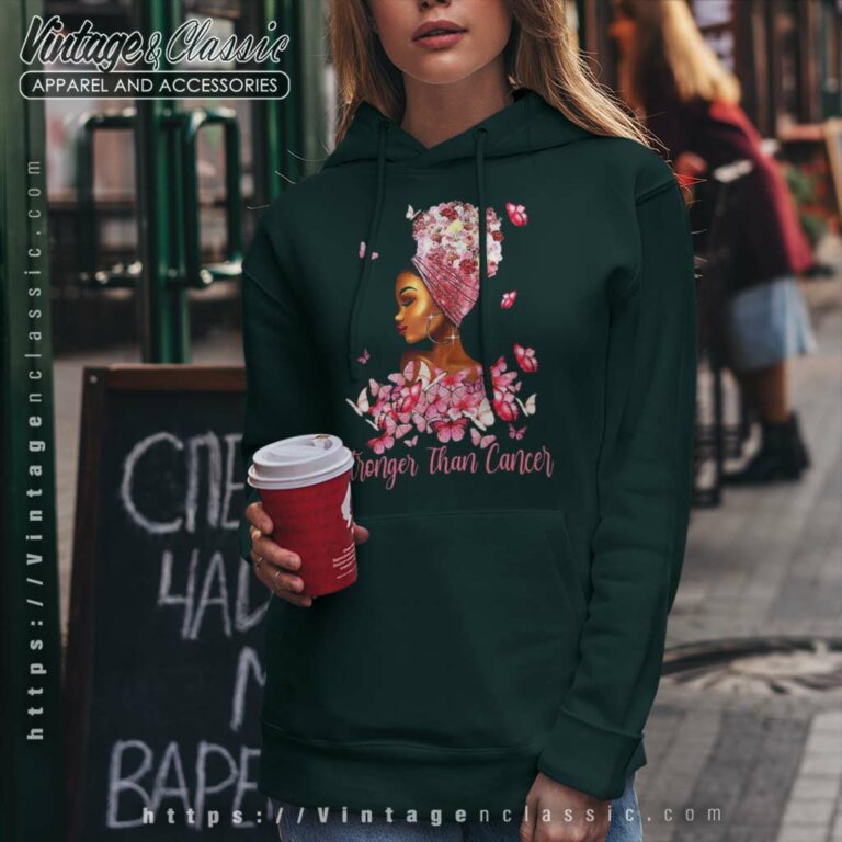 Stronger Than Cancer Shirt Breast Cancer Awareness Month Stronger Than Cancer Shirt Breast Cancer Awareness Month Hoodie Stronger Than Cancer Shirt Breast Cancer Awareness Month Stronger Than Cancer Shirt Breast Cancer Awareness Month Hoodie