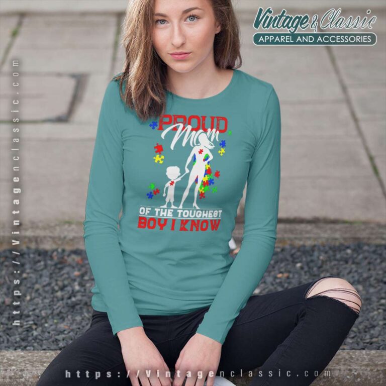 Strongest Boy I Know Shirt For Proud Autism Mom Long Sleeve Tee Strongest Boy I Know Shirt For Proud Autism Mom Long Sleeve Tee