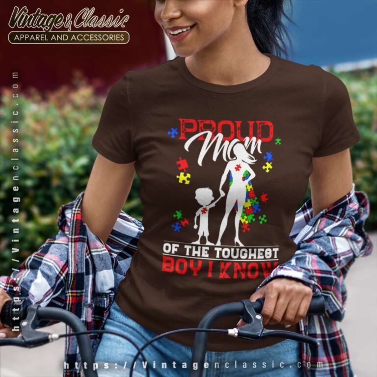 Strongest Boy I Know Shirt For Proud Autism Mom Women TShirt Strongest Boy I Know Shirt For Proud Autism Mom Women TShirt