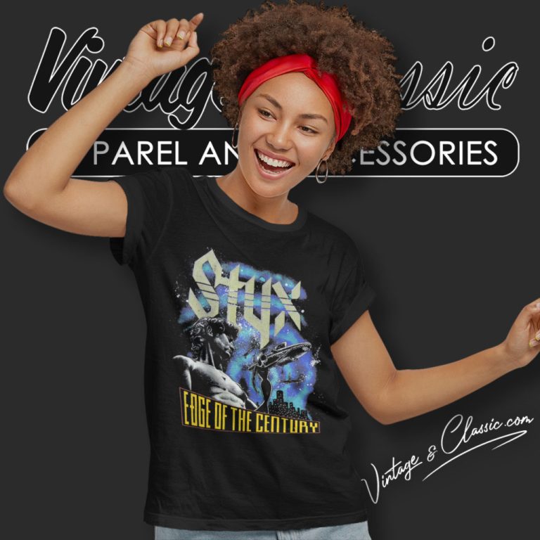 Styx Shirt Edge Of The Century Women T Shirt Styx Shirt Edge Of The Century Women T Shirt