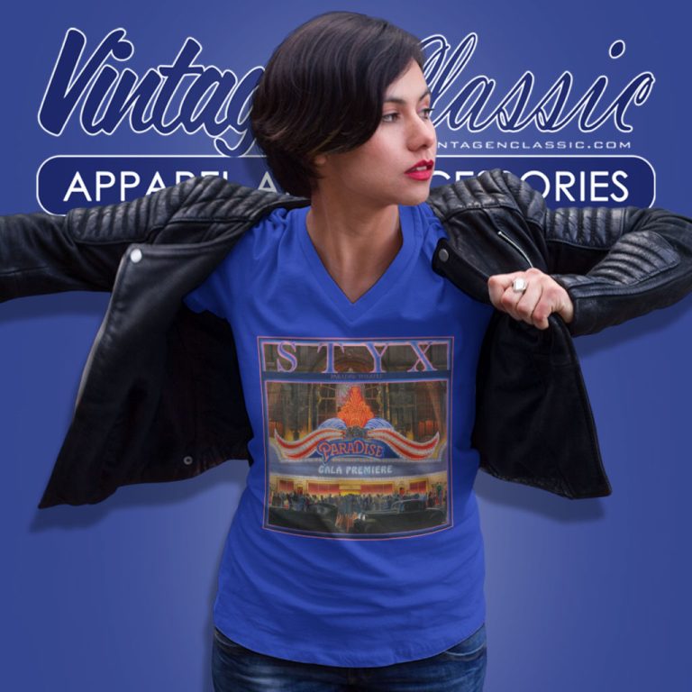 Styx Shirt Paradise Theatre Personalized V Neck TShirt Styx Shirt Paradise Theatre Personalized V Neck TShirt