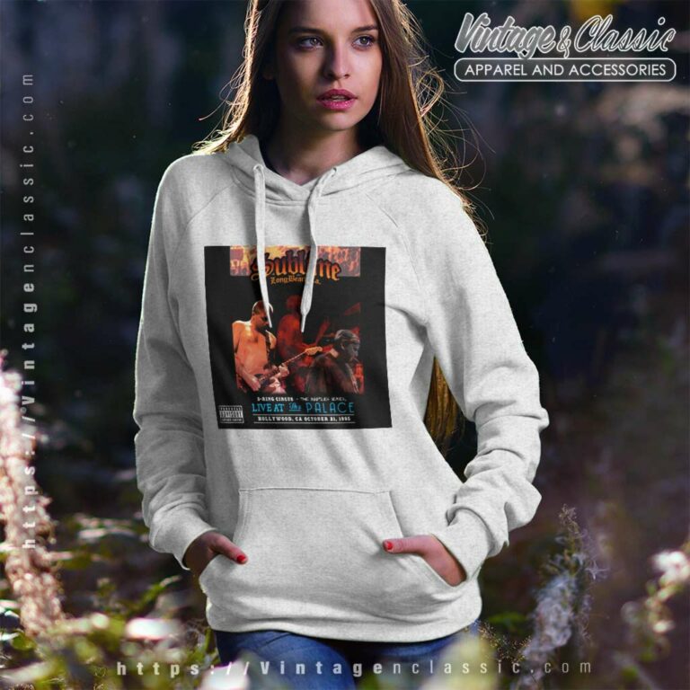 Sublime Shirt 3 Ring Circus Live At The Palace Hoodie Sublime Shirt 3 Ring Circus Live At The Palace Hoodie
