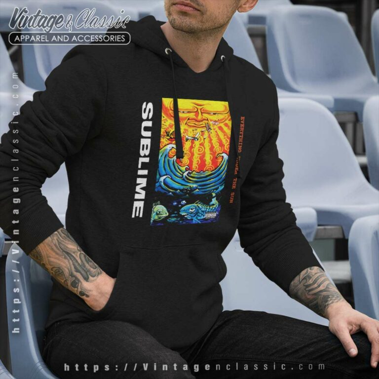 Sublime Shirt Everything Under The Sun Hoodie Sublime Shirt Everything Under The Sun Hoodie