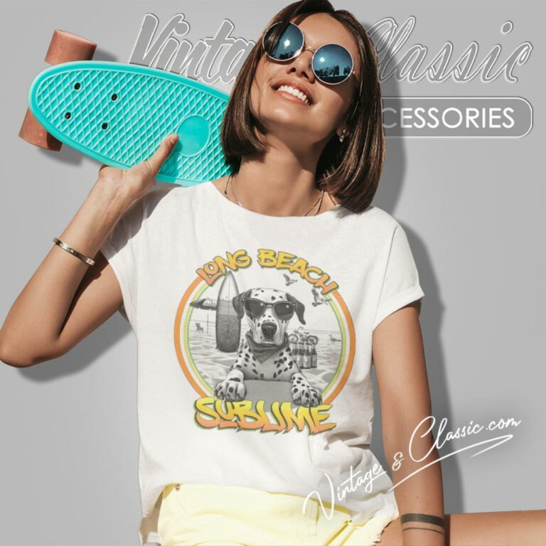 Sublime Shirt Lou Dog In Long Beach Women T Shirt Sublime Shirt Lou Dog In Long Beach Women T Shirt