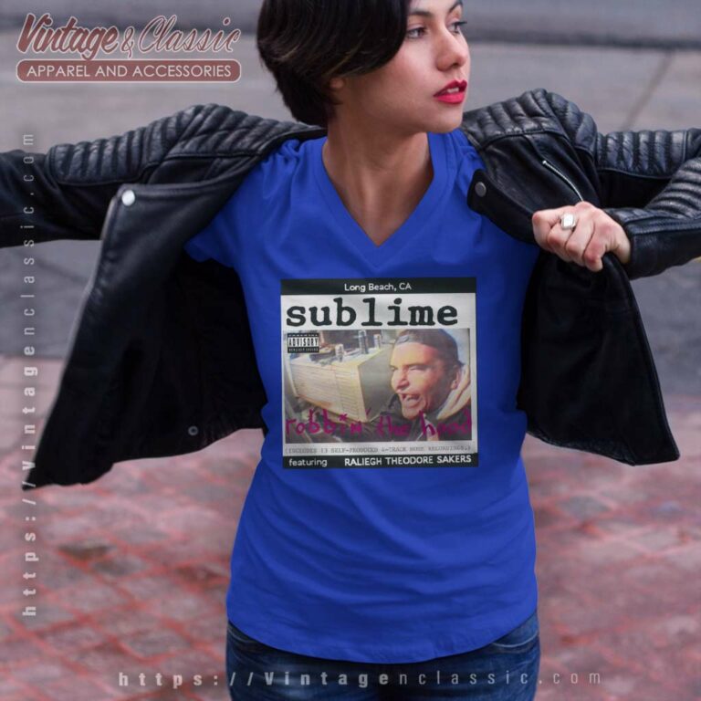 Sublime Shirt Robbin The Hood V Neck TShirt Sublime Shirt Robbin The Hood V Neck TShirt
