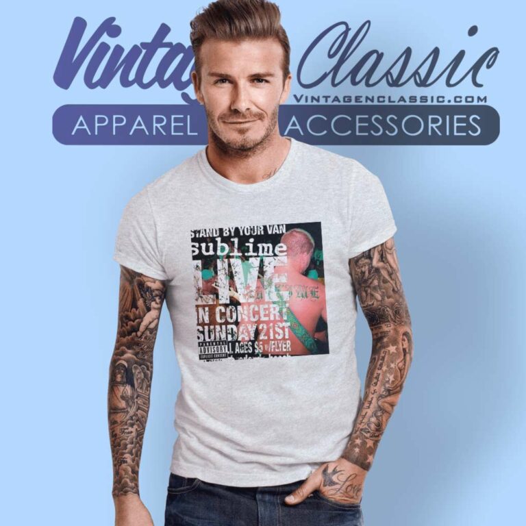 Sublime Shirt Stand By Your Van T Shirt Sublime Shirt Stand By Your Van T Shirt