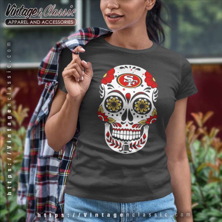 Sugar Skull San Francisco 49ers Women TShirt Sugar Skull San Francisco 49ers Women TShirt