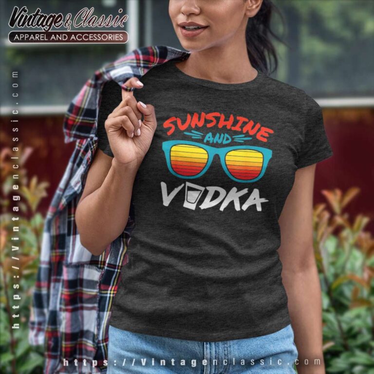 Sunshine And Vodka Women TShirt Sunshine And Vodka Women TShirt