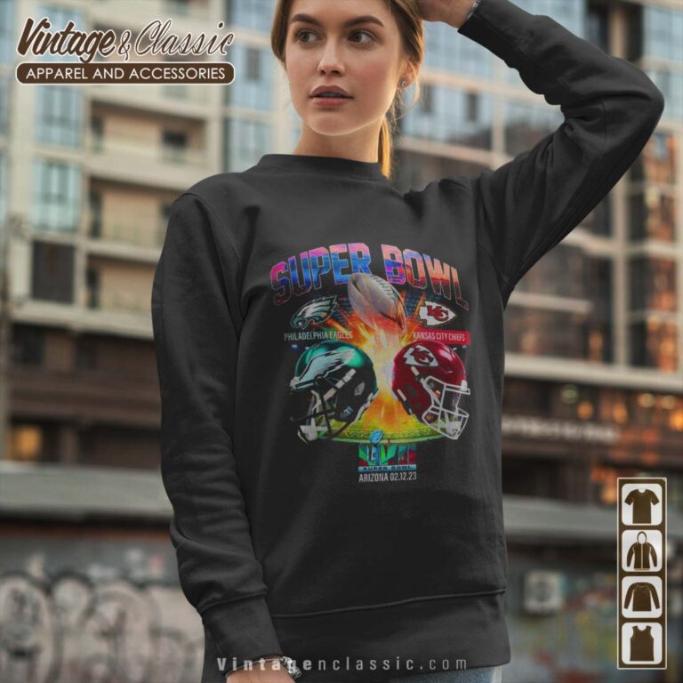 Super Bowl LVII Eagles vs Chiefs Sweatshirt Super Bowl LVII Eagles vs Chiefs Sweatshirt