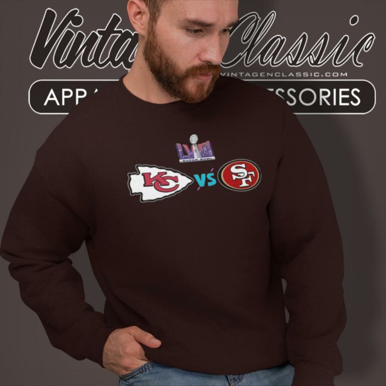 Super Bowl Lviii Kansas City Chiefs Vs San Francisco 49ers Sweatshirt Super Bowl Lviii Kansas City Chiefs Vs San Francisco 49ers Sweatshirt