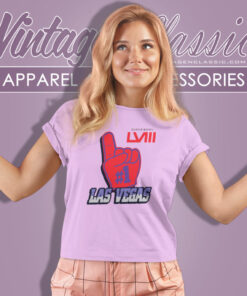 Super Bowl LVIII Las Vegas Foam Hand Shirt 5 Super Bowl Lviii Las Vegas Foam Hand Women T Shirt
