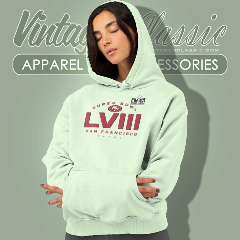 Super Bowl Lviii San Francisco 49ers Hoodie Super Bowl Lviii San Francisco 49ers Hoodie