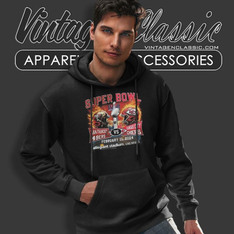 Super Bowl Lviii San Francisco 49ers Vs Kansas City Chiefs February 11 2024 Hoodie Super Bowl Lviii San Francisco 49ers Vs Kansas City Chiefs February 11 2024 Hoodie
