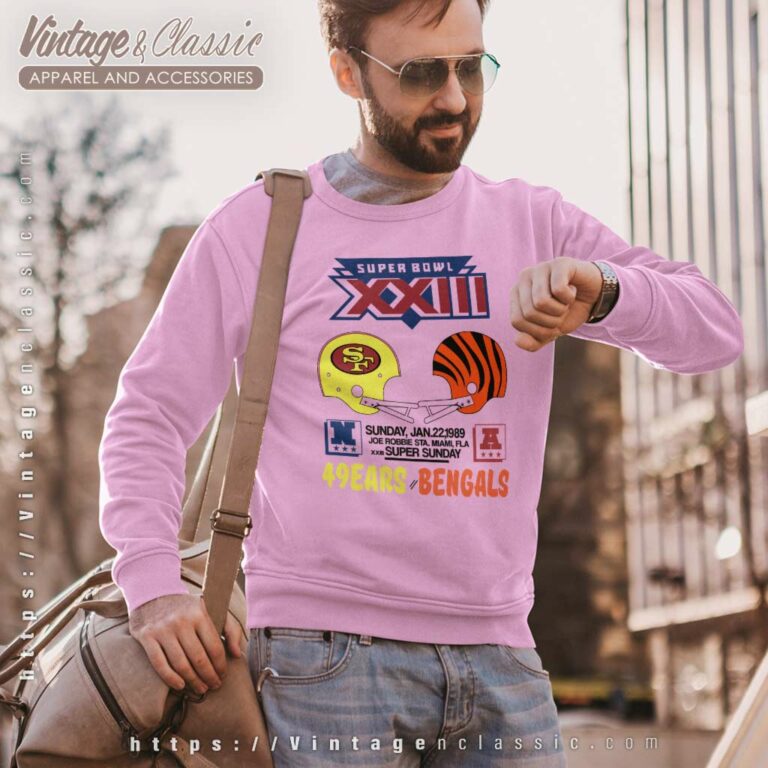 Super Bowl Xxiii San Francisco 49ers Cincinnati Bengals Sweatshirt Super Bowl Xxiii San Francisco 49ers Cincinnati Bengals Sweatshirt