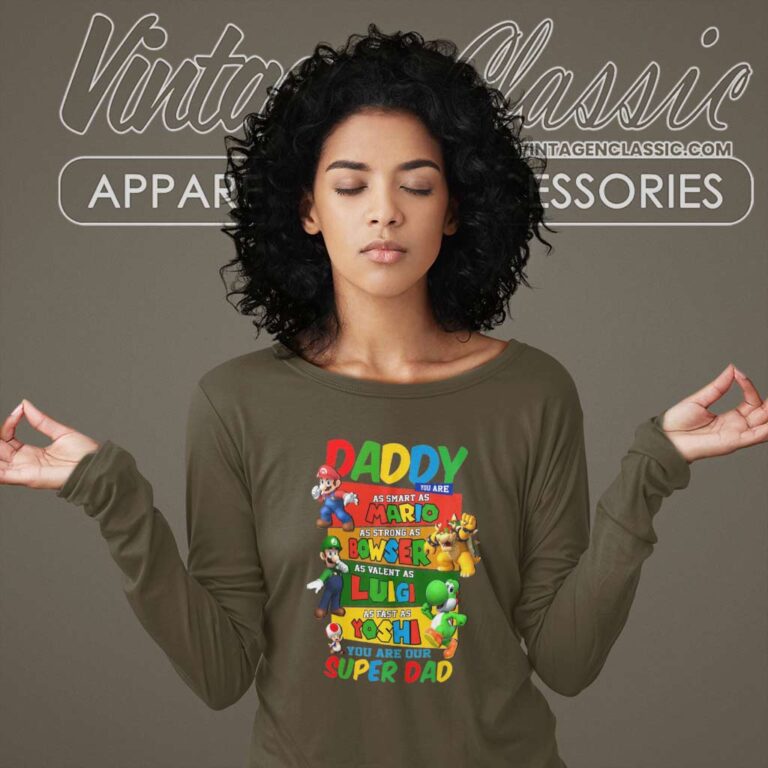 Super Mario Daddy Shirt Long Sleeve Tee Super Mario Daddy Shirt Long Sleeve Tee