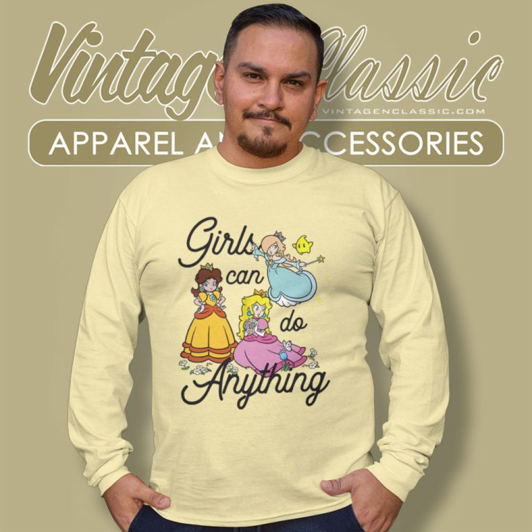 Super Mario Peach Daisy Rosalina Group Shirt Girl Can Do Anything Long Sleeve Tee Super Mario Peach Daisy Rosalina Group Shirt Girl Can Do Anything Long Sleeve Tee