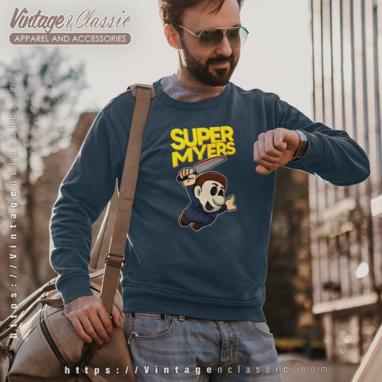 Super Michael Myers Halloween Sweatshirt Super Michael Myers Halloween Sweatshirt