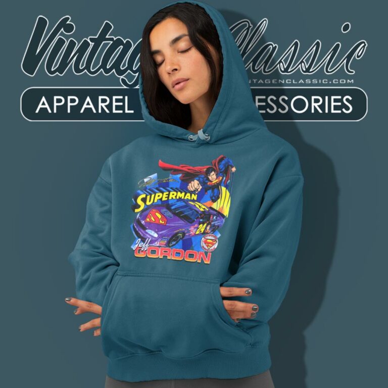 Superman Nascar Jeff Gordon Superman Nascar Jeff Gordon Hoodie Superman Nascar Jeff Gordon Superman Nascar Jeff Gordon Hoodie