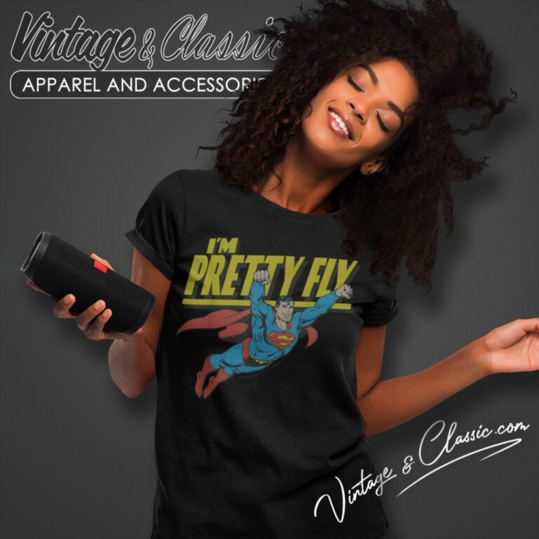 Superman Pretty Fly Women T Shirt Superman Pretty Fly Women T Shirt