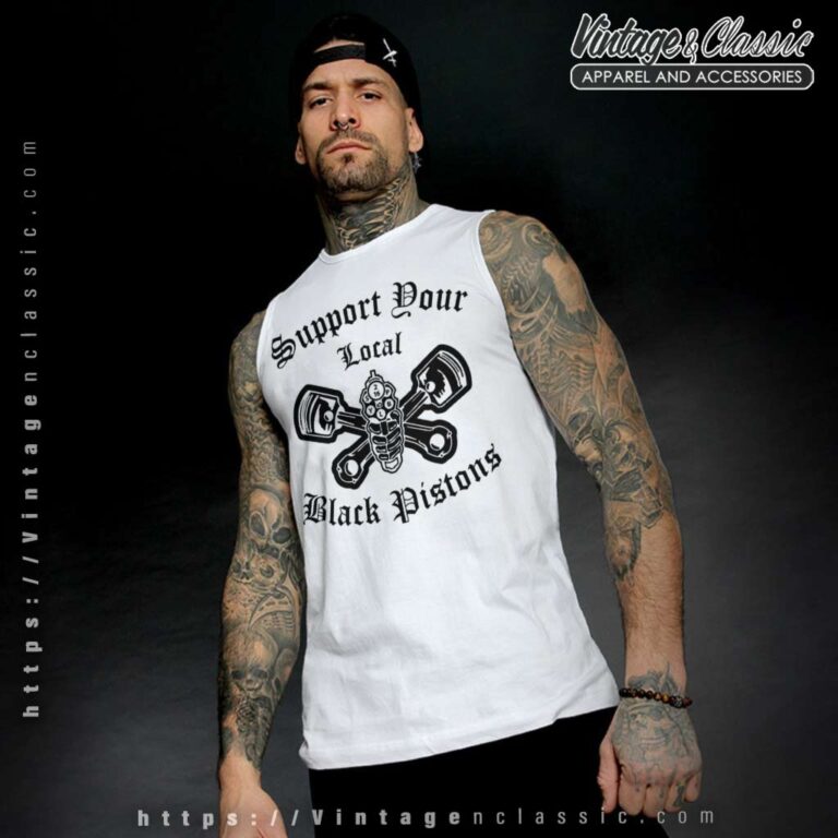 Support Your Local Black Pistons Tank Top Support Your Local Black Pistons Tank Top