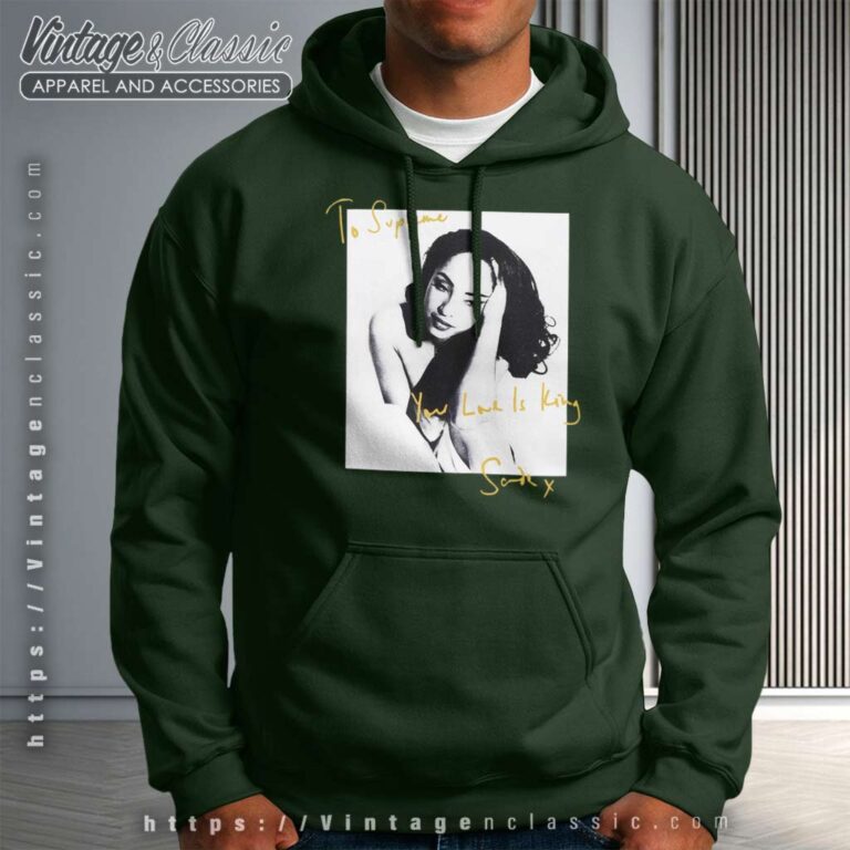 Supreme Sade Adu Your Love Is King Hoodie Supreme Sade Adu Your Love Is King Hoodie