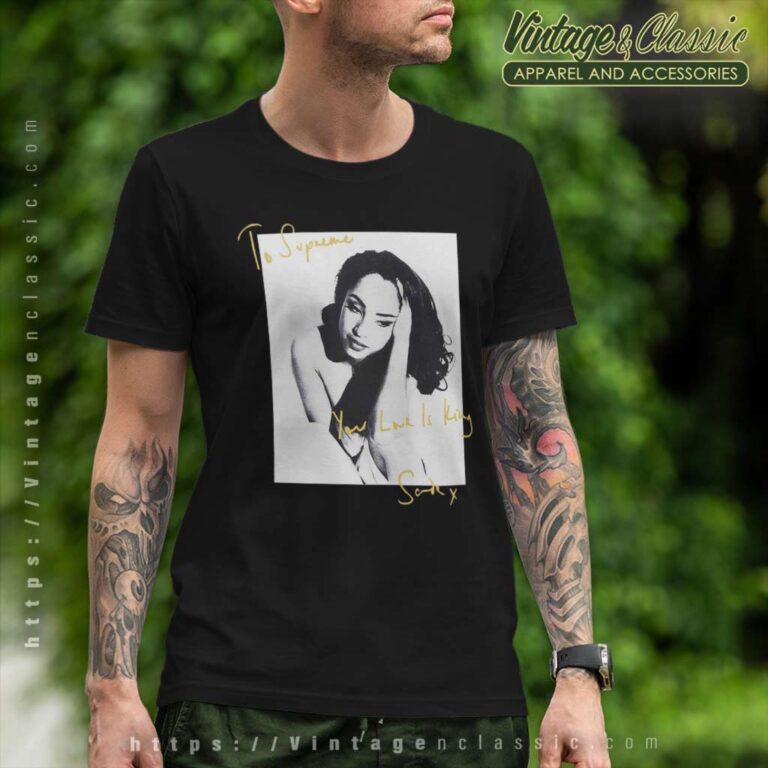 Supreme Sade Adu Your Love Is King T Shirt Supreme Sade Adu Your Love Is King T Shirt