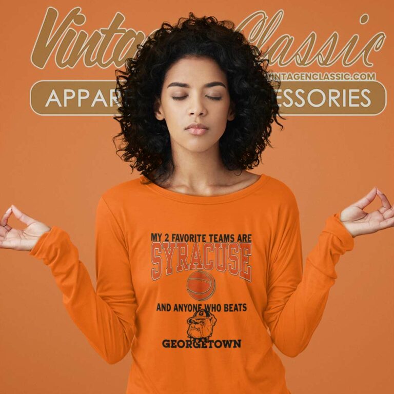 Syracuse And Georgetown Basketball Rivalry Long Sleeve Tee Syracuse And Georgetown Basketball Rivalry Long Sleeve Tee