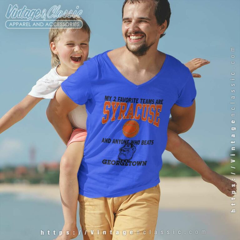 Syracuse And Georgetown Basketball Rivalry V Neck TShirt Syracuse And Georgetown Basketball Rivalry V Neck TShirt