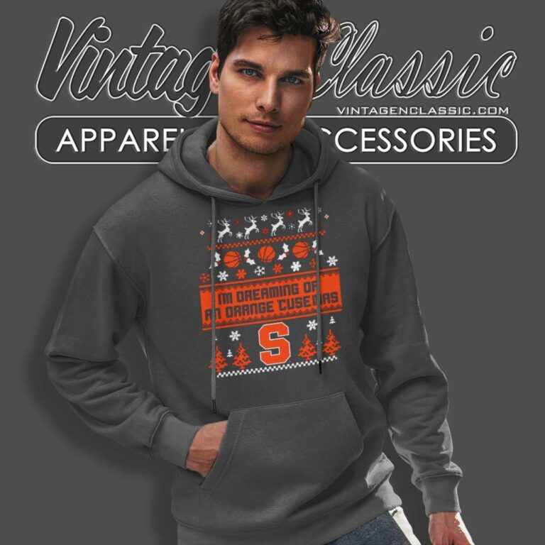 Syracuse Orange Christmas Shirt Im Dreaming Of An Orange Cusemas Hoodie Syracuse Orange Christmas Shirt Im Dreaming Of An Orange Cusemas Hoodie