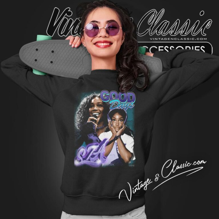 Sza Good Days Sweatshirt Sza Good Days Sweatshirt