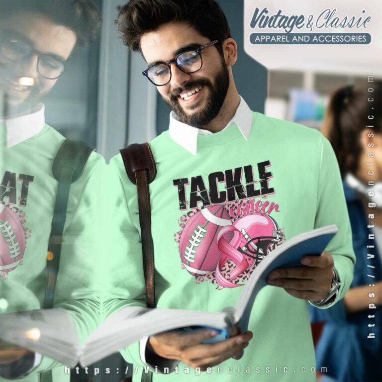 Tackle Cancer Football Mom Breast Cancer Awareness Sweatshirt Tackle Cancer Football Mom Breast Cancer Awareness Sweatshirt