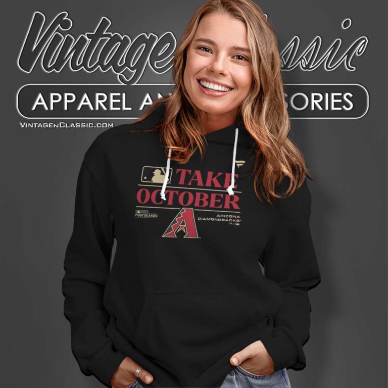 Take October Arizona Diamondbacks Mlb 2023 Postseason Hoodie Take October Arizona Diamondbacks Mlb 2023 Postseason Hoodie