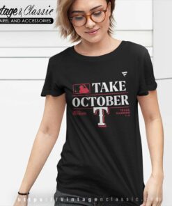 Take October Rangers Shirt 2023 Postseason Locker Room 6 Take October Rangers Shirt 2023 Postseason Locker Room Women TShirt