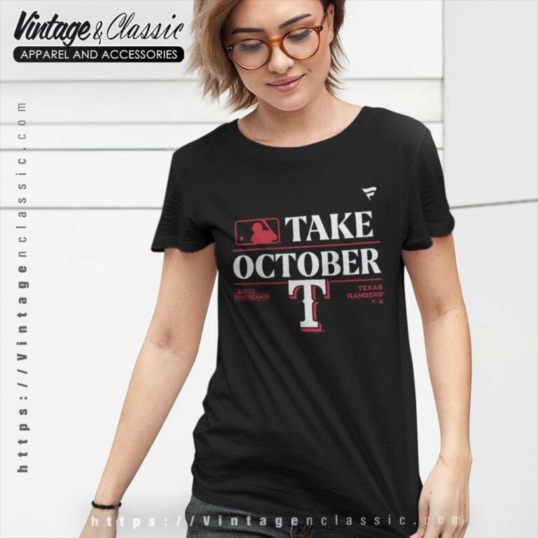 Take October Rangers Shirt 2023 Postseason Locker Room Women TShirt Take October Rangers Shirt 2023 Postseason Locker Room Women TShirt