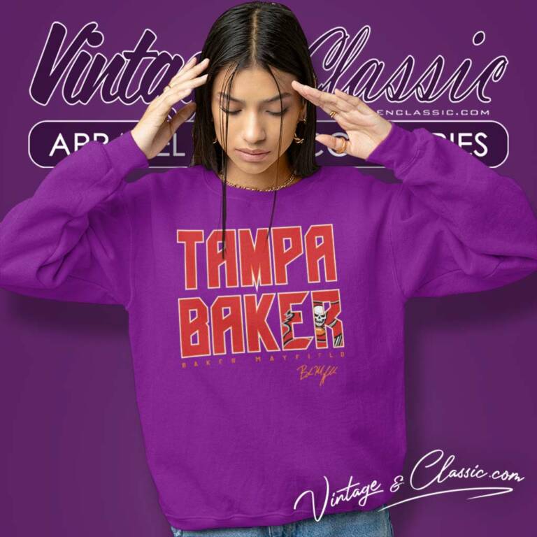 Tampa Bay Baker Mayfield Signature Sweatshirt Tampa Bay Baker Mayfield Signature Sweatshirt