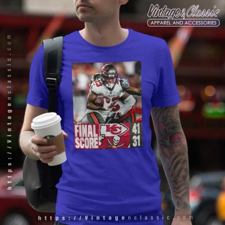 Tampa Bay Buccaneers And Kansas City Chiefs Final Score T Shirt Tampa Bay Buccaneers And Kansas City Chiefs Final Score T Shirt