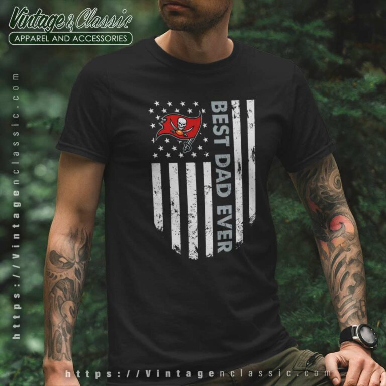 Tampa Bay Buccaneers Best Dad Ever American Flag T Shirt Tampa Bay Buccaneers Best Dad Ever American Flag T Shirt