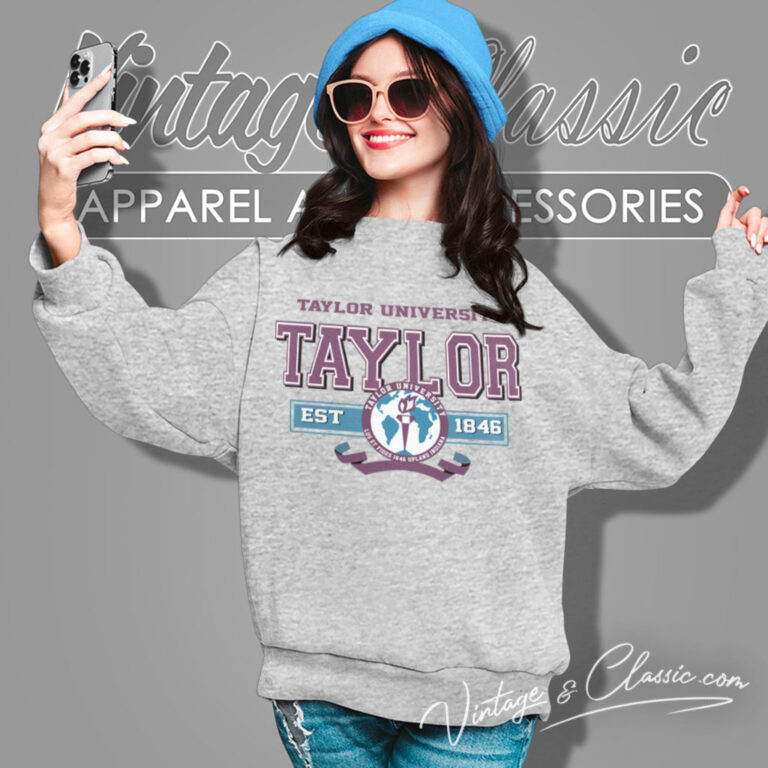 Taylor University Upland Indiana Sweatshirt Taylor University Upland Indiana Sweatshirt