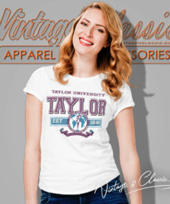 Taylor University Upland Indiana Shirt 6 Taylor University Upland Indiana Women T Shirt