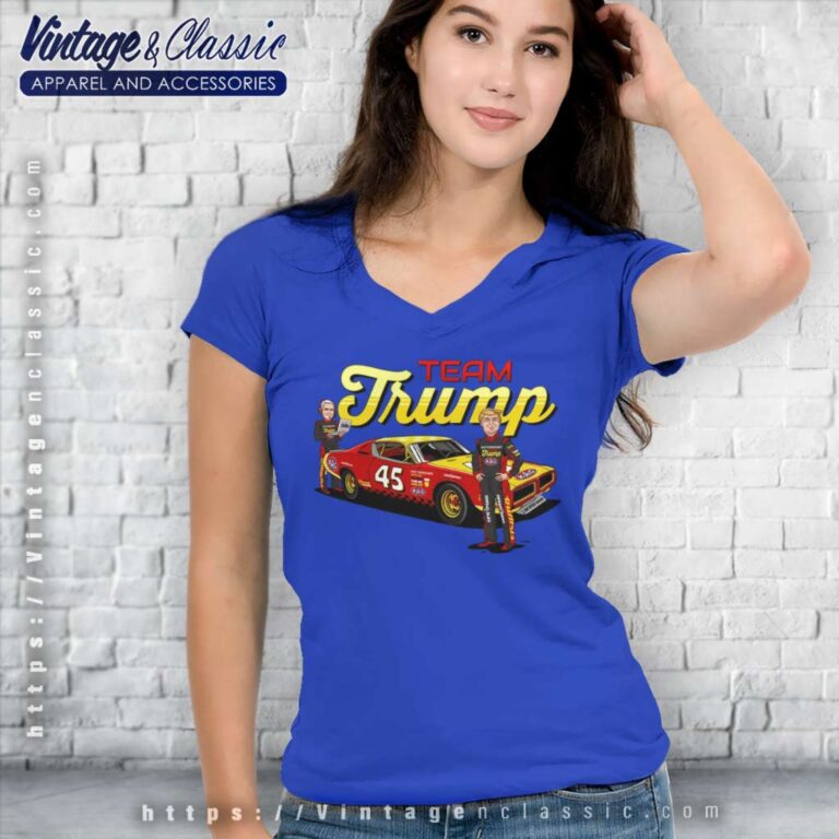 Team Donald Trump 45 Kag Nascar V Neck TShirt Team Donald Trump 45 Kag Nascar V Neck TShirt