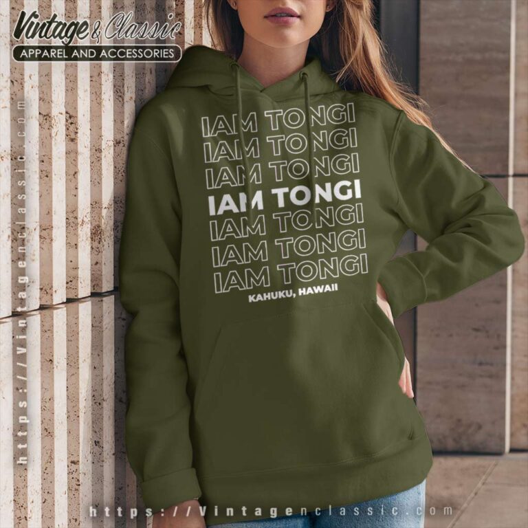 Team Iam Tongi Kahuku Hawaii Hoodie Team Iam Tongi Kahuku Hawaii Hoodie