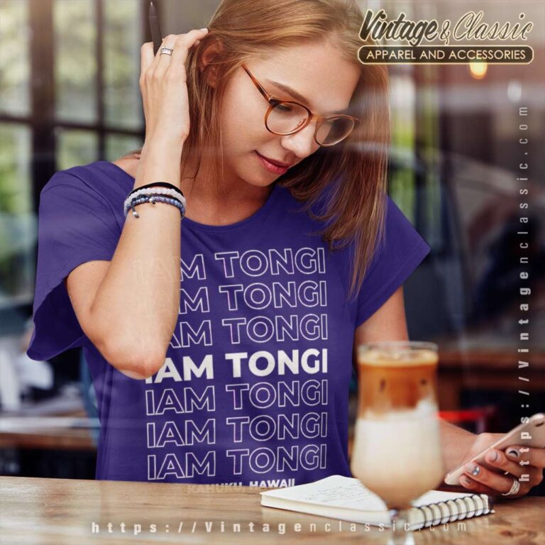 Team Iam Tongi Kahuku Hawaii Women TShirt Team Iam Tongi Kahuku Hawaii Women TShirt