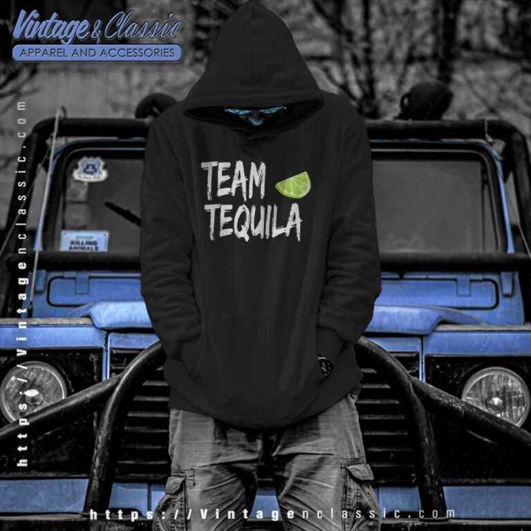 Team Tequila With Green Lime Hoodie Team Tequila With Green Lime Hoodie