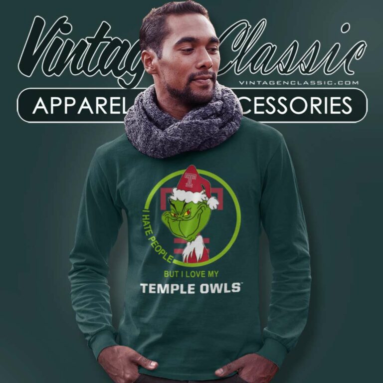 Temple Owls Ncaa Christmas Grinch Shirt I Hate People But I Love My Temple Owls Long Sleeve Tee Temple Owls Ncaa Christmas Grinch Shirt I Hate People But I Love My Temple Owls Long Sleeve Tee